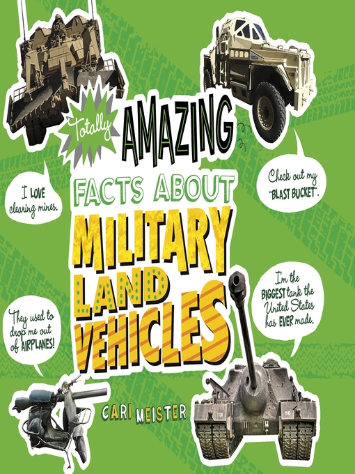 Title details for Totally Amazing Facts About Military Land Vehicles by Cari Meister - Wait list